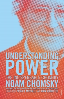 Image for Understanding power  : the indispensable Chomsky