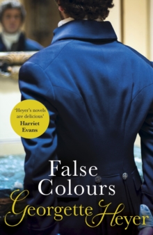 False Colours: Gossip, scandal and an unforgettable Regency romance