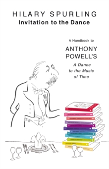 Image for Invitation to the dance  : a handbook to Anthony Powell's A dance to the music of time
