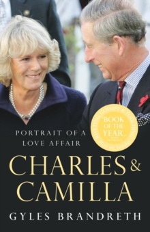 Image for Charles & Camilla  : portrait of a love affair