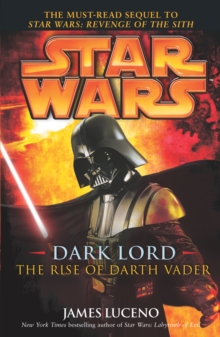 Image for Star Wars: Dark Lord - The Rise of Darth Vader