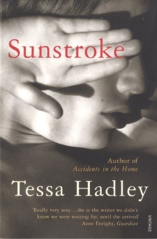 Sunstroke and Other Stories: Truly absorbing… More please’ Sunday Express