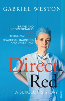 Image for Direct red  : a surgeon's story