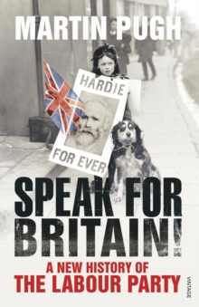 Image for Speak for Britain!  : a new history of the Labour Party
