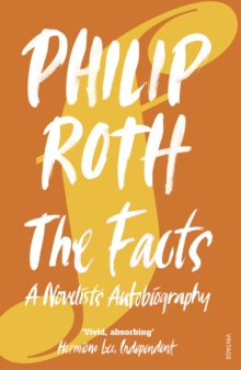 The Facts: A Novelist’s Autobiography