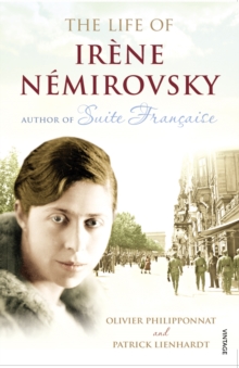 Image for The Life of Irene Nemirovsky