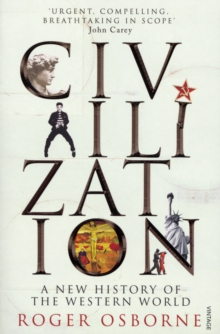 Civilization: A New History of the Western World