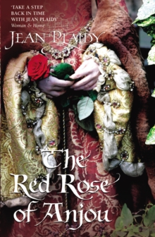 The Red Rose of Anjou: (Plantagenet Saga)