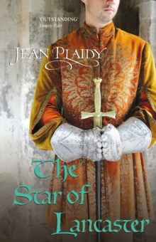 The Star of Lancaster: (Plantagenet Saga)