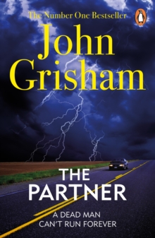 The Partner: A gripping crime thriller from the Sunday Times bestselling author of mystery and suspense