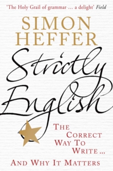 Strictly English: The correct way to write … and why it matters