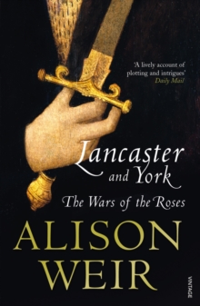 Image for Lancaster and York  : the Wars of the Roses