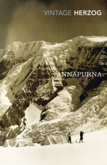 Image for Annapurna  : the first conquest of an 8000-metre peak