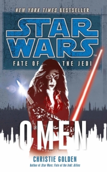 Star Wars: Fate of the Jedi – Omen