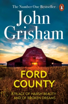 Ford County: Gripping thriller stories from the bestselling author of mystery and suspense