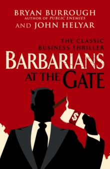 Image for Barbarians at the gate  : the fall of RJR Nabisco