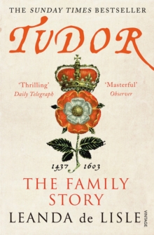 Tudor: The Family Story