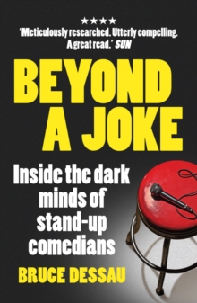 Image for Beyond a joke  : inside the dark world of stand-up comedy