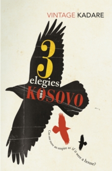 Image for Three elegies for Kosovo