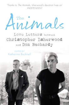 Image for The animals  : letters between Christopher Isherwood and Don Bachardy