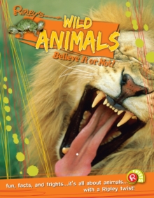 Image for Wild Animals (Ripley's Believe It or Not!)
