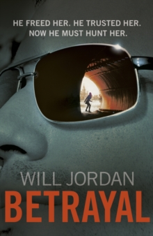 Betrayal: (Ryan Drake: book 3): another compelling thriller in the high-octane series featuring British CIA agent Ryan Drake