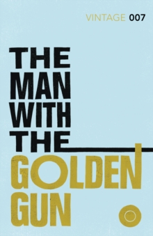 Image for The man with the golden gun