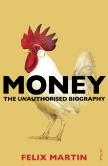 Money: The Unauthorised Biography