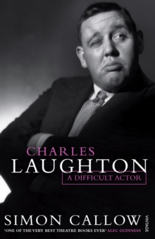 Charles Laughton: A Difficult Actor