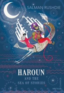 Image for Haroun and the sea of stories  : Luka and the fire of life