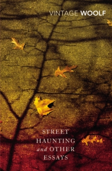 Image for Street haunting and other essays
