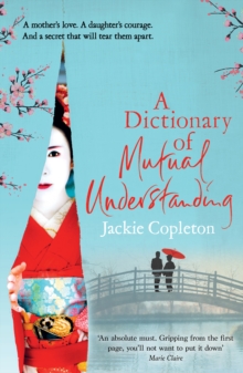 A Dictionary of Mutual Understanding: The compelling Richard and Judy Summer Book Club winner