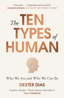 Image for The ten types of human  : who we are and who we can be