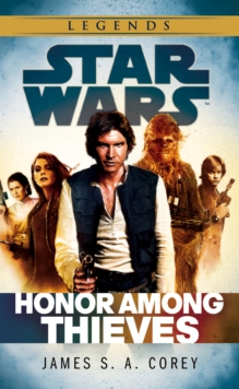 Image for Star Wars: Empire and Rebellion: Honor Among Thieves