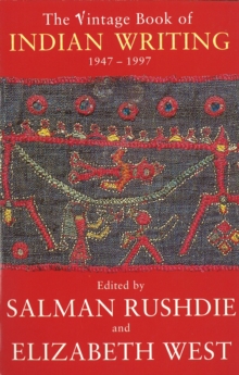 Image for The Vintage book of Indian writing, 1947-1997