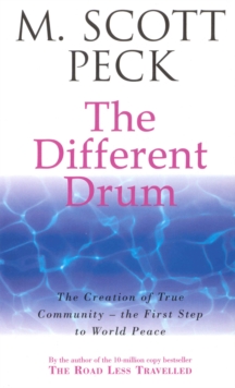 The Different Drum: Community-making and peace