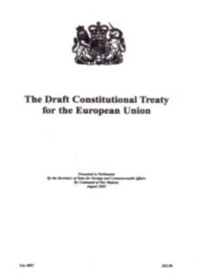 Image for The draft constitutional treaty for the European Union