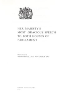 Image for Her Majesty's most gracious speech to both Houses of Parliament : delivered on Wednesday, 26th November, 2003