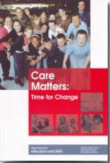 Image for Care matters  : time for change