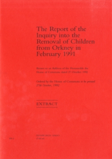 Image for The Report of the Inquiry into the Removal of Children from Orkney in February 1991