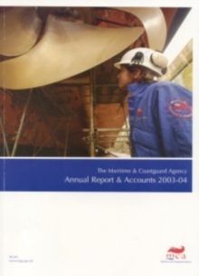 Image for The Maritime and Coastguard Agency annual report & accounts 2003-04