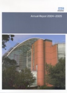 Image for NHS Estates annual report 2004-2005