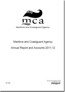 Image for Maritime and Coastguard Agency annual report and accounts 2011-12