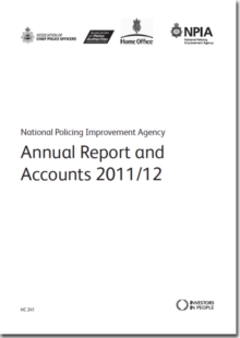 Image for National Policing Improvement Agency annual report and accounts 2011/12
