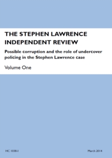 Image for The Stephen Lawrence Independent Review : possible corruption and the role of undercover policing in the Stephen Lawrence case