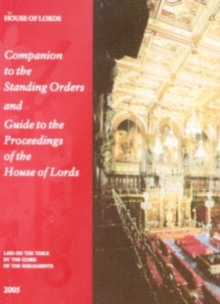 Image for Companion to the standing orders and guide to the proceedings of the House of Lords