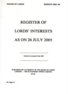 Image for Register of Lords' interests : as on 26 July 2005
