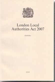 Image for London Local Authorities Act 2007