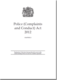 Image for Police (Complaints and Conduct) Act 2012