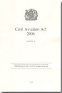Image for Civil Aviation Act 2006 : Elizabeth II. Chapter 34